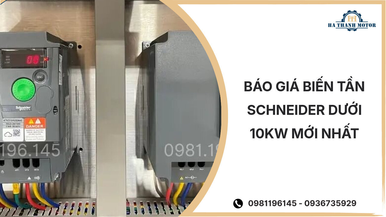 Báo giá biến tần Schneider dưới 10kw mới nhất %currentmonthyear%